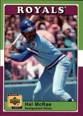Hal McRae #30 Baseball Cards 2001 Upper Deck Decade 1970's
