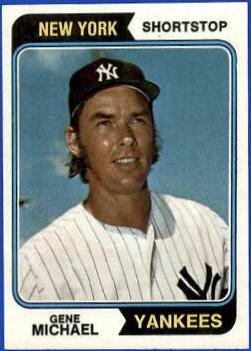 Gene Michael (1974 Topps)