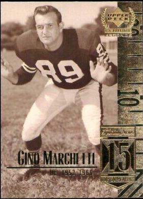 Gino Marchetti #15 Football Cards 1999 Upper Deck Century Legends