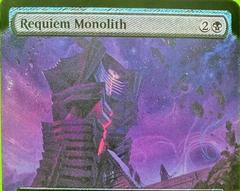 Requiem Monolith [Extended Art Foil] #333