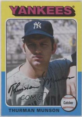 Thurman Munson #178 2019 Topps Archives Baseball