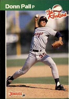 Donn Pall #7 Baseball Cards 1989 Donruss Rookies
