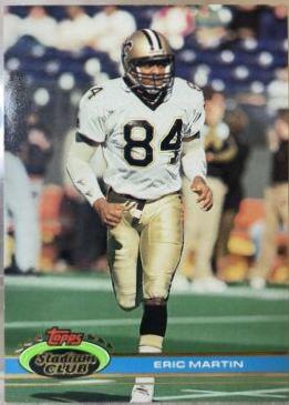 Eric Martin #7 Football Cards 1991 Stadium Club