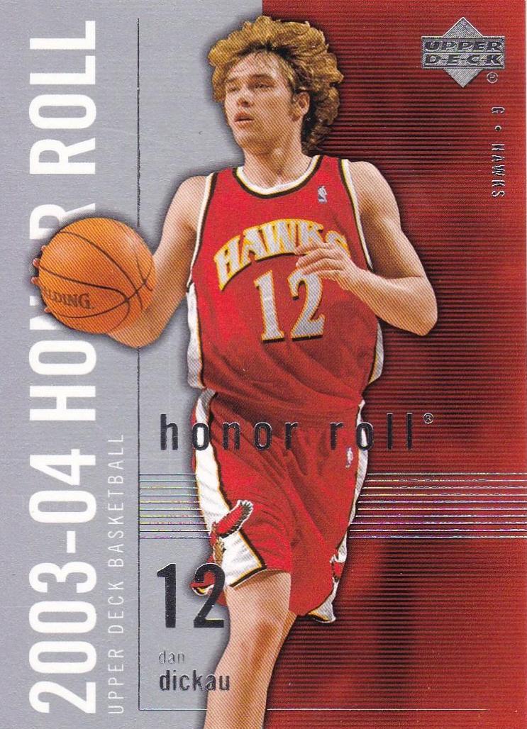 Dan Dickau #2 Basketball Cards 2003 Upper Deck Honor Roll
