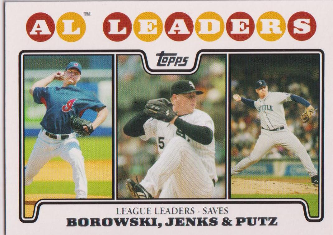 Joe Borowski, Bobby Jenks, J.J. Putz #181