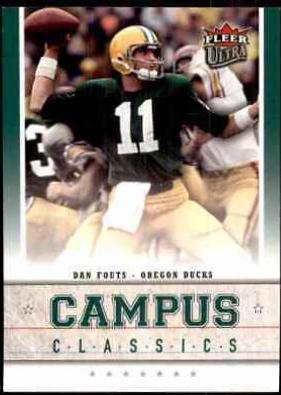 Dan Fouts #CCDA Football Cards 2006 Ultra Campus Classics