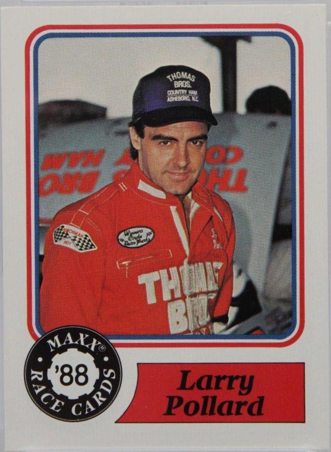 Larry Pollard #16 Racing Cards 1988 Maxx Charlotte