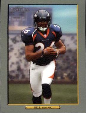 Tatum Bell #9 Football Cards 2006 Topps Turkey Red