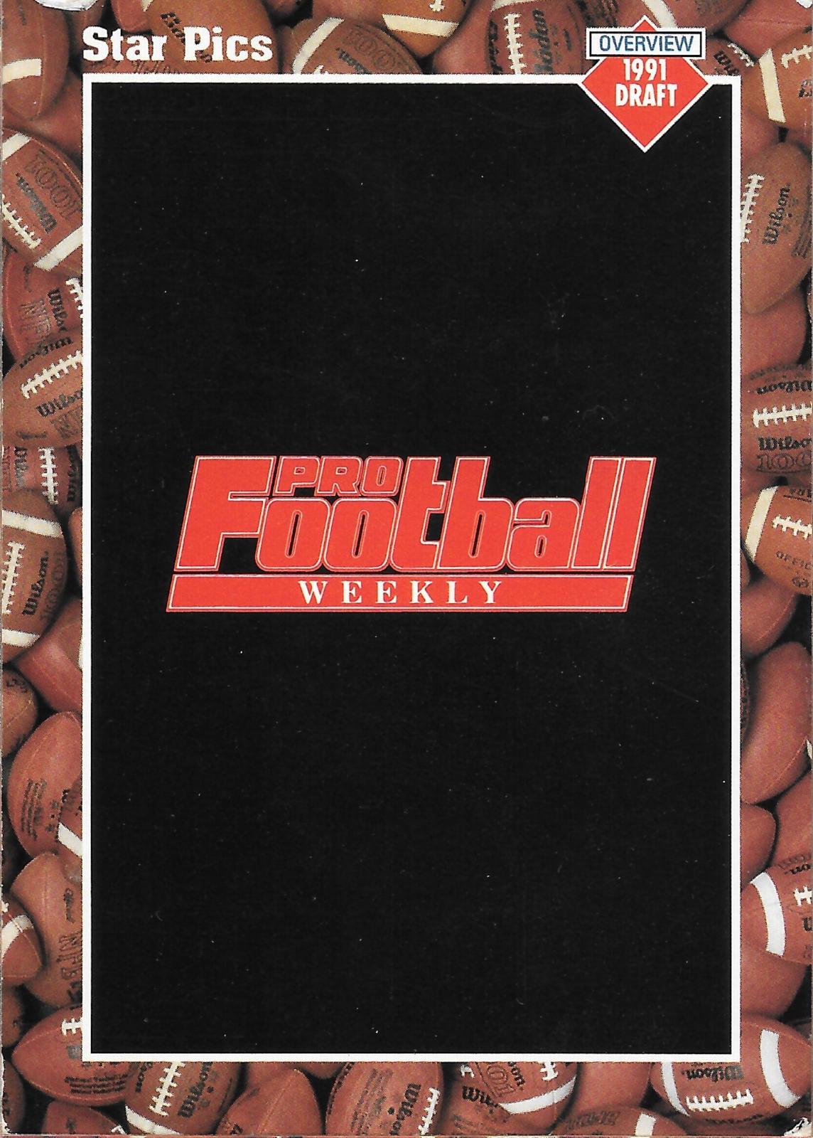 1991 NFL Draft Overview #1 Football Cards 1991 Star Pics