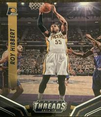 Roy Hibbert #163 Basketball Cards 2014 Panini Threads Prices
