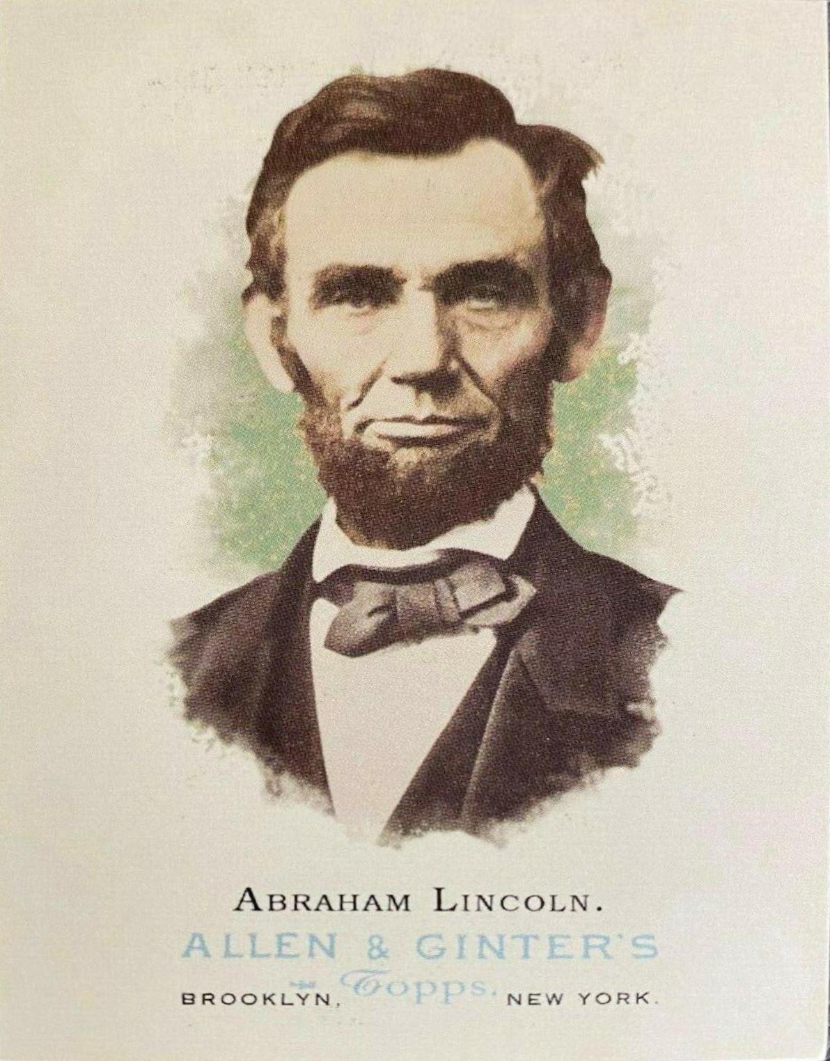 Abraham Lincoln #328 2006 Topps Allen & Ginter Baseball