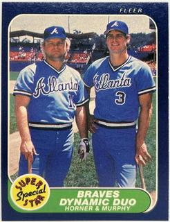 Bob Horner / Dale Murphy
