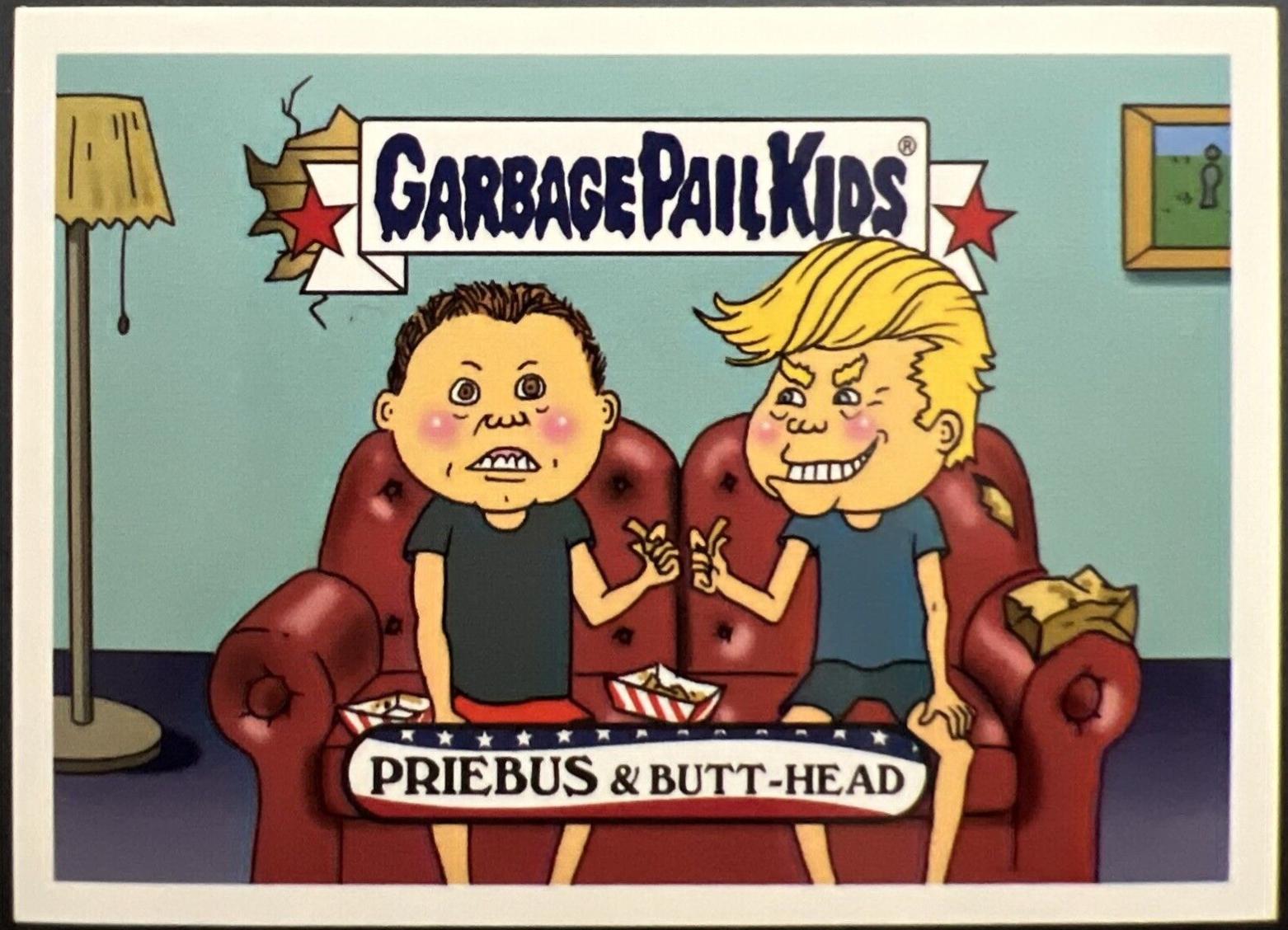 Priebus & Butt-Head #74 Garbage Pail Kids Disgrace to the White House