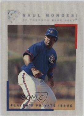 Raul Mondesi [Player's Private Issue] #53