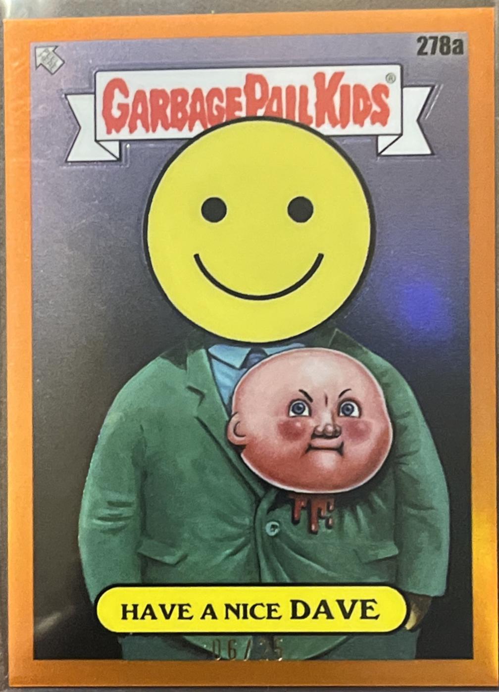 Have A Nice DAVE [Orange Refractor] #278a