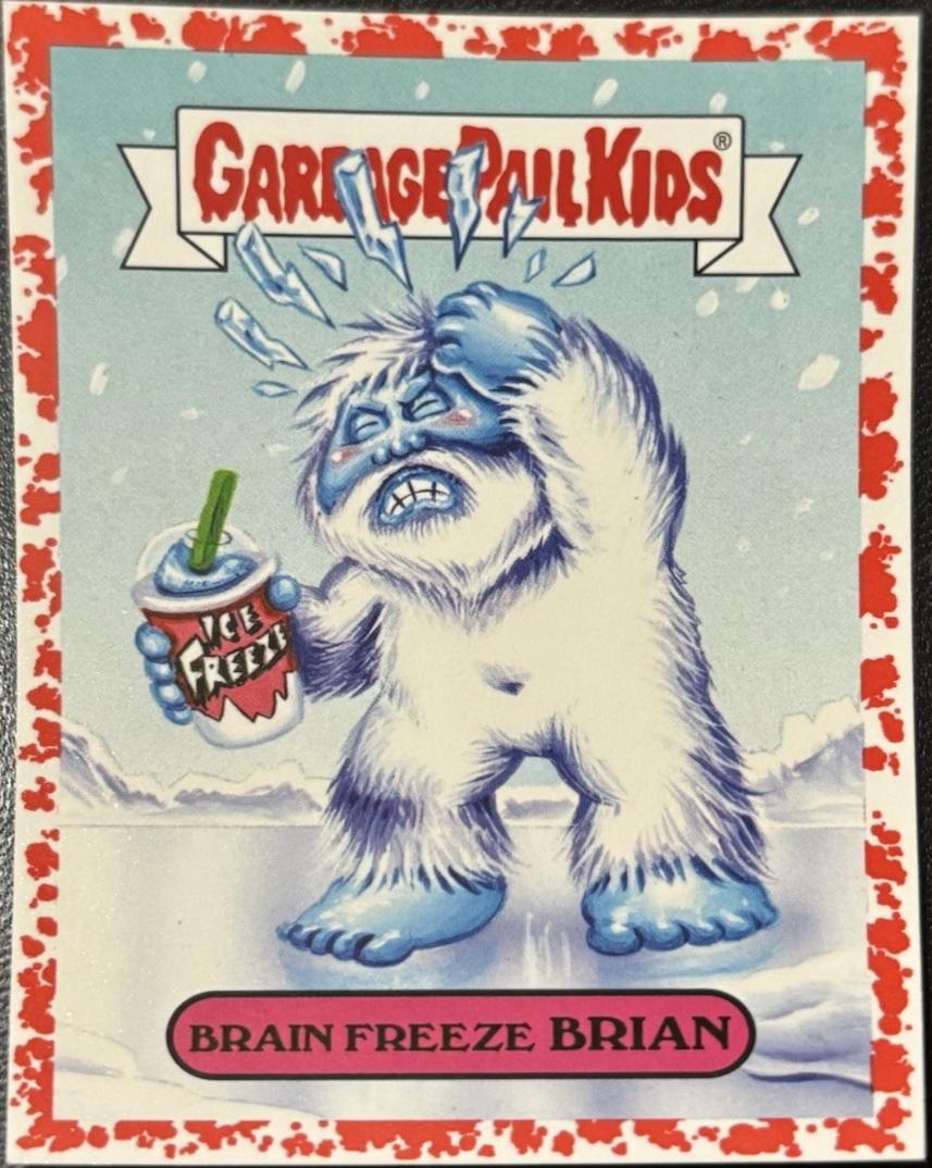 Brain Freeze BRIAN [Red] #7a Prices | Garbage Pail Kids Oh, the Horror ...