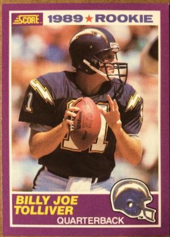 Billy Joe Tolliver #436S Football Cards 1989 Panini Score Supplemental