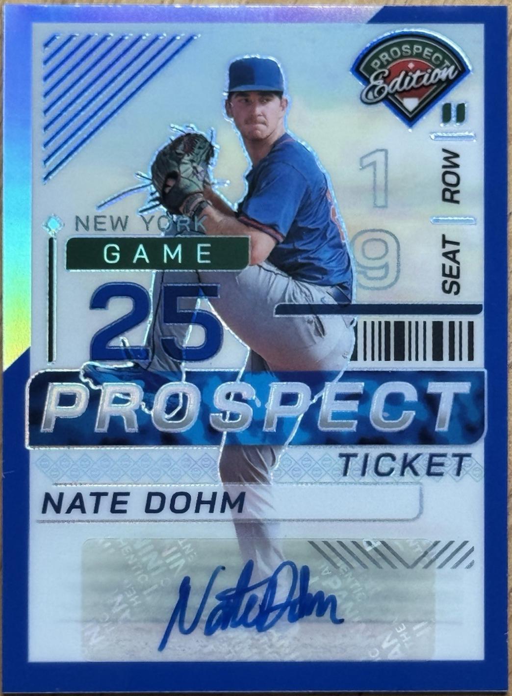Nate Dohm [Blue Holo Ticket Signature] #155