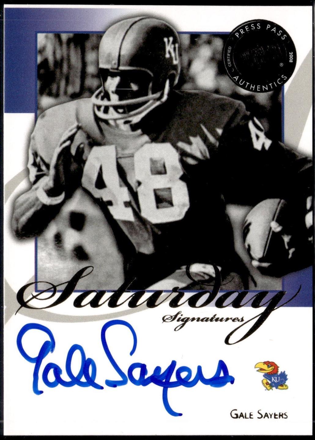 Gale Sayers #SS-GS 2008 Press Pass Legends Saturday Signatures Football