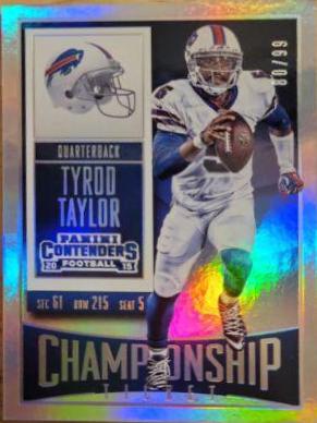 Tyrod Taylor [Championship Ticket] #75