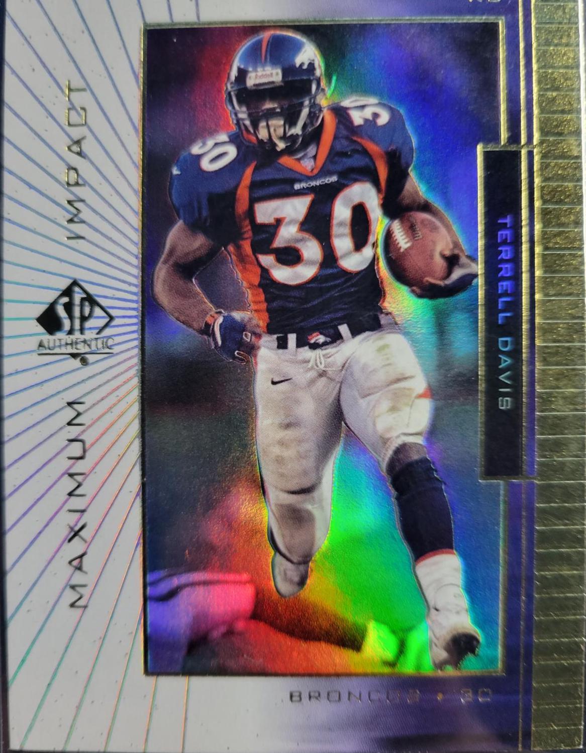 Terrell Davis #MI-5 Football Cards 1999 SP Authentic Maximum Force