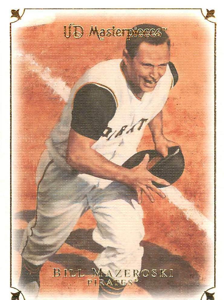 Bill Mazeroski #4 Baseball Cards 2007 Upper Deck Masterpieces