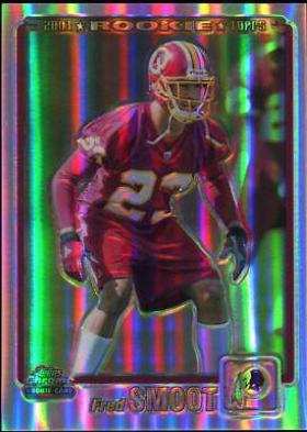 Fred Smoot [Rookie Refractor] #310
