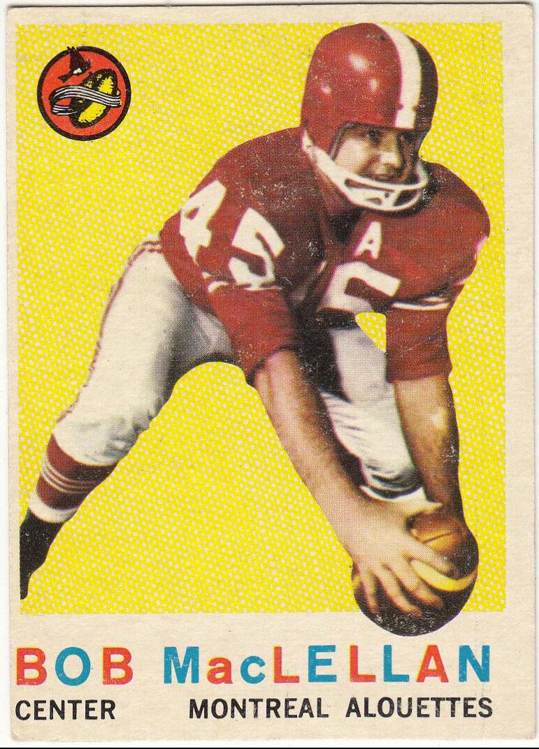 Bob MacLellan #33 Football Cards 1959 Topps CFL