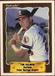 Tim Salmon #2593 1990 ProCards Baseball