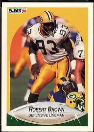 Robert Brown #169 Football Cards 1990 Fleer
