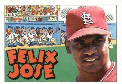 Felix Jose #29 Baseball Cards 1992 Topps Kids