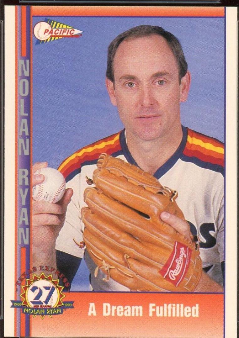 A Dream Fulfilled #44 Baseball Cards 1993 Pacific Nolan Ryan 27th Season