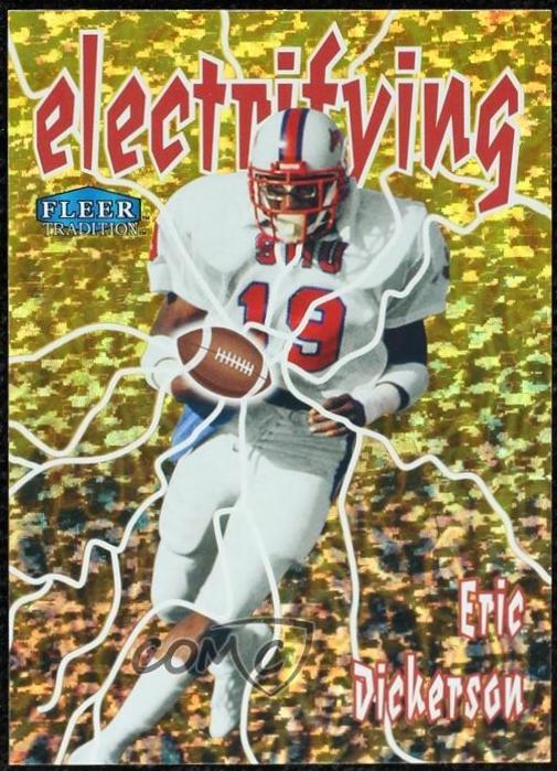 Eric Dickerson [Electrifying] #19