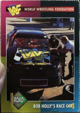 Bob Holly's Race Car #26 Wrestling Cards 1995 WWF Magazine
