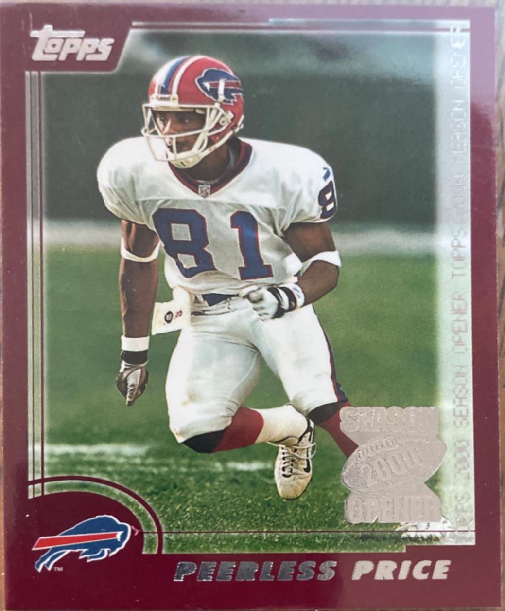 Peerless Price #27 Football Cards 2000 Topps Season Opener