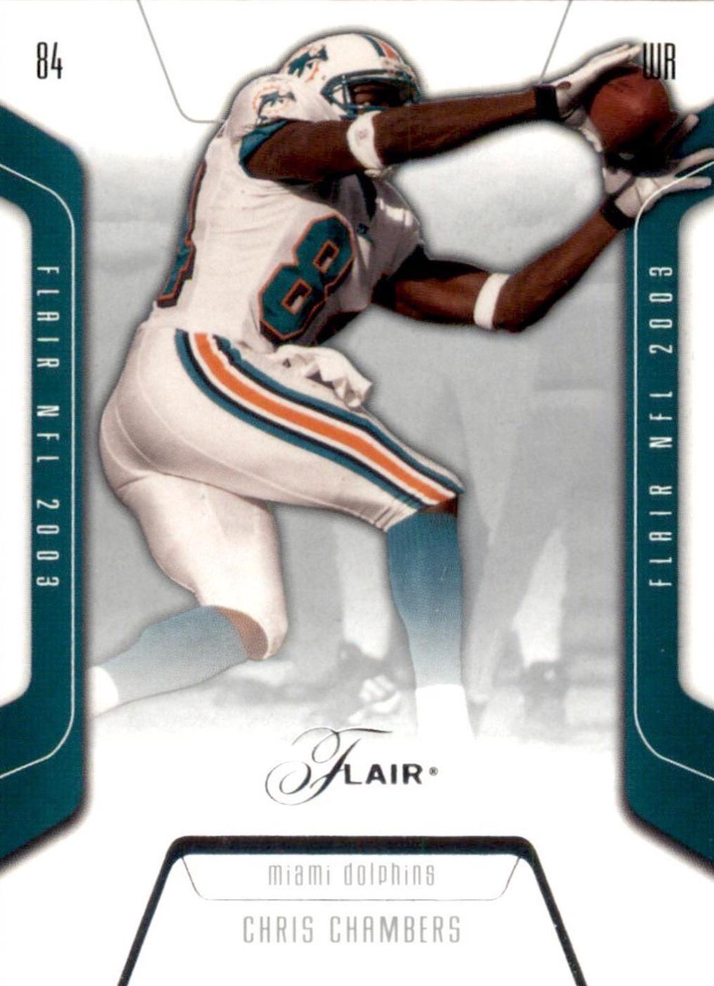 Chris Chambers #58 2003 Flair Football