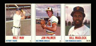 Bill Madlock, Jim Palmer, Milt May