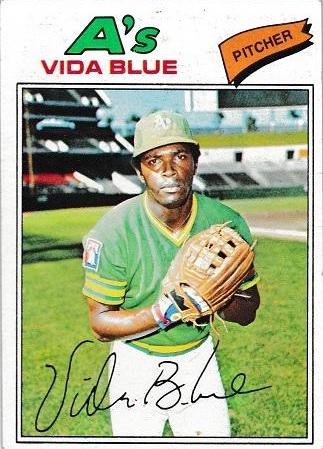 Vida Blue (1977 Topps)