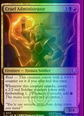 Cruel Administrator [Foil] #213