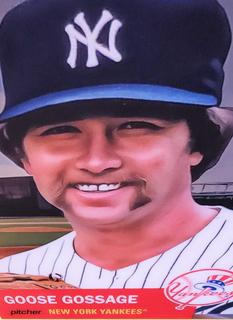 Goose Gossage