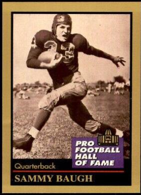 Sammy Baugh #7 Football Cards 1991 Enor Pro HOF