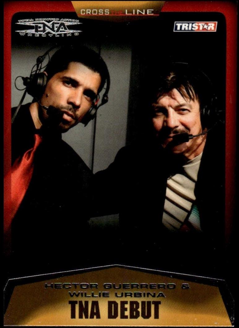 Hector Guerrero, Willie Urbina #9 Wrestling Cards 2008 TriStar TNA Cross the Line