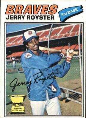 Jerry Royster (1977 Topps)