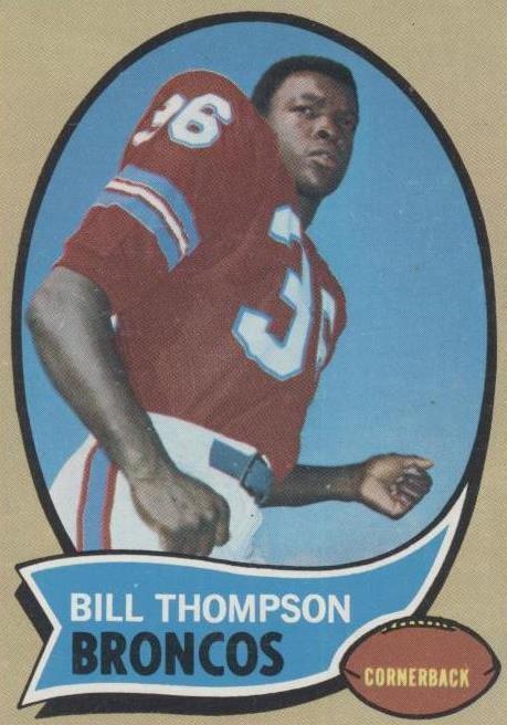 Bill Thompson #231 Football Cards 1970 Topps