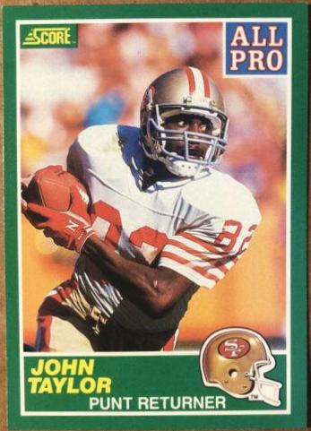 John Taylor #291 Football Cards 1989 Panini Score
