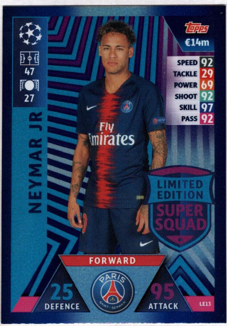 Neymar Jr #LE13 Soccer Cards 2018 Topps UEFA Champions League Match Attax Limited Edition Super Squad