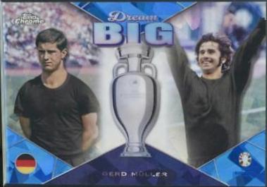 Gerd Muller #DB-10 Soccer Cards 2024 Topps Chrome Sapphire UEFA Euro Dream Big Gold