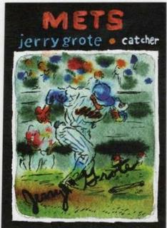 Jerry Grote
