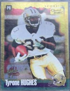 Tyrone Hughes.