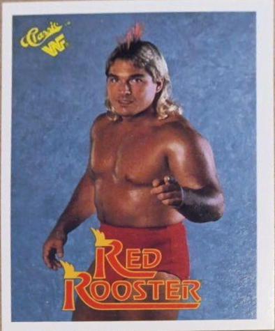 Red Rooster #39 Wrestling Cards 1989 Classic WWF